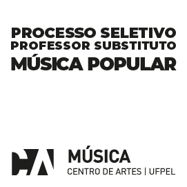 Processo seletivo para contratação de professor(a) substituto(a) – Música Popular