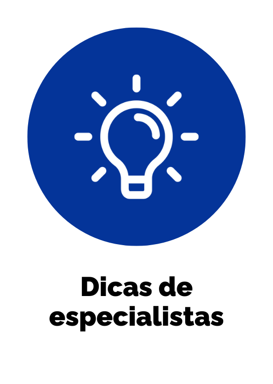 Dicas de Especialistas