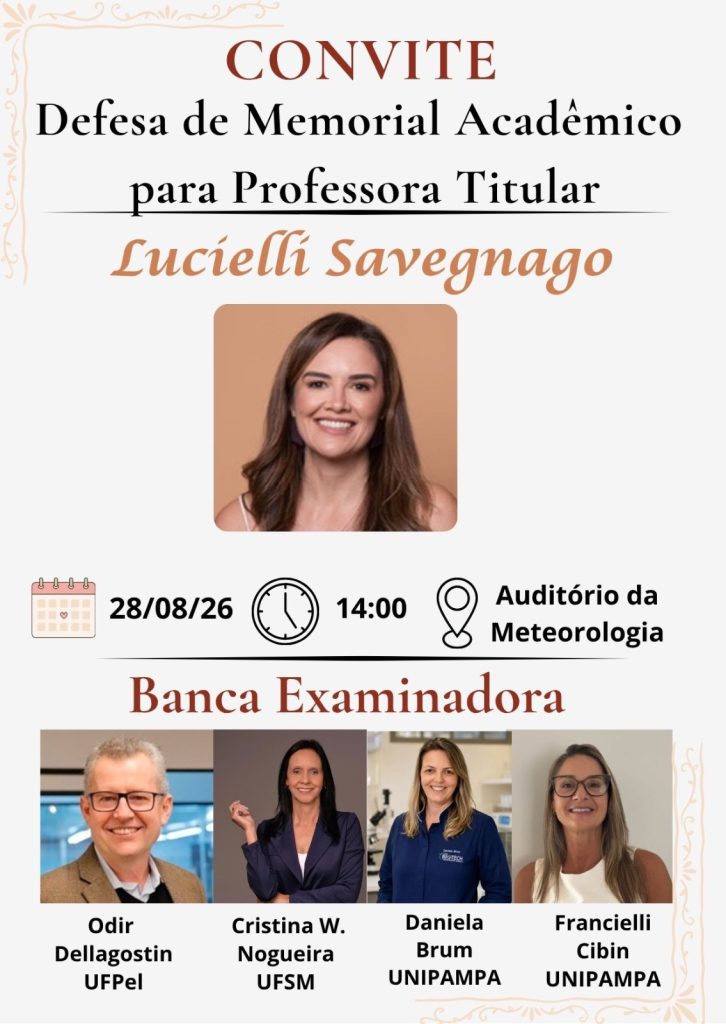 Convite – Apresentação de Memorial Acadêmico para Professor Titular – Prof.ª Dr.ª Lucielli Savegnago