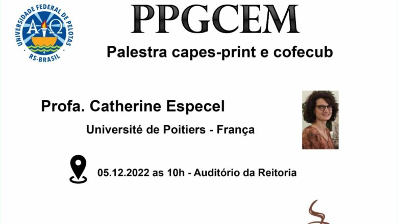 Programa de Pós-Graduação em Ciência e Engenharia de Materiais realiza palestra com a Professora Catherine Especel, da Universidade de Poitiers – França