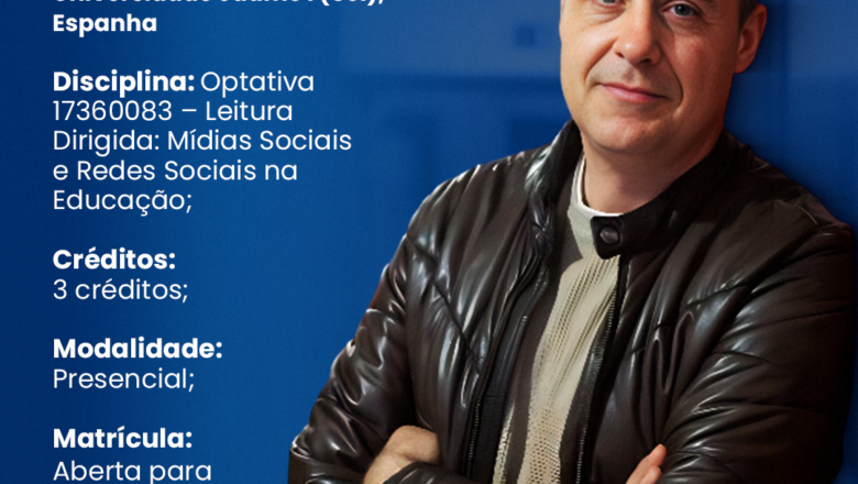 Seminário sobre Mídias Sociais na Educação será ministrado por Professor Visitante em dezembro