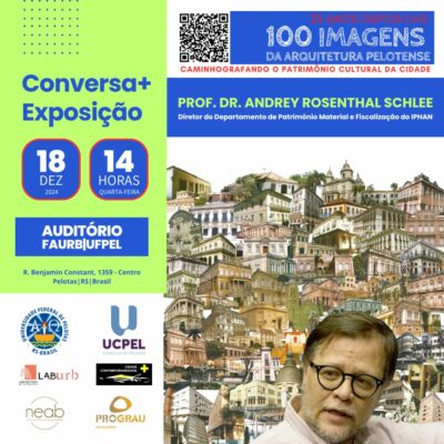 Conversa + Exposição – Prof. Dr. Andrey Rosenthal Schlee