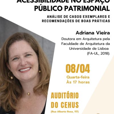 Palestra – Acessibilidade no espaço Público Patrimonial