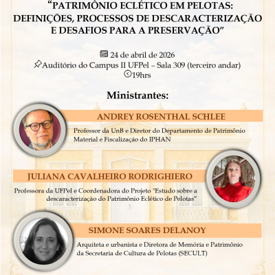 Roda de Conversa “Patrimônio Eclético em Pelotas”